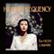 Hidden Frequency (feat. Pietra Wexstun) - Hecate's Angels lyrics