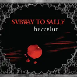 Herzblut - Subway To Sally