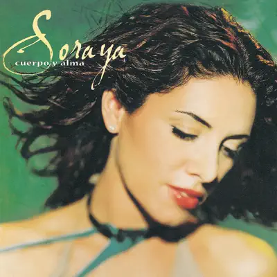 Cuerpo Y Alma - Soraya