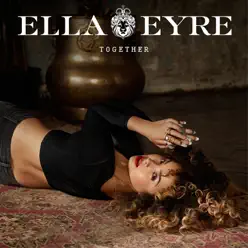Together - EP - Ella Eyre