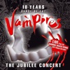 Dance of the Vampires - 10 Years Jubileeconcert (German Language)