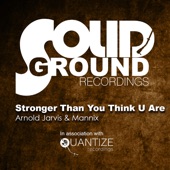Stronger Than You Think U Are (Mannix Crystal Disko Radio Edit) artwork