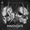 Innovhate - Single album lyrics, reviews, download