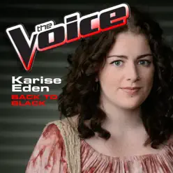 Back to Black (The Voice Performance) - Single - Karise Eden