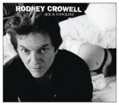 Rodney Crowell - The Rise And Fall of Intelligent Design