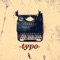 Typo - Life Liaison lyrics