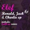 Ronald, Jack & Charlie - Elef lyrics