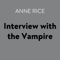 Anne Rice - Interview with the Vampire (Abridged) artwork