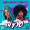 Tu y Yo (feat. Amara La Negra) - ZOEY BRINXX lyrics