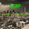 Deep (feat. Tae Lamar) song lyrics