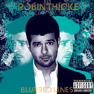 Robin Thicke - Get In My Way - Line Dance Music