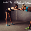 Celebrity Workout Trainer Personal Training - Various Artists