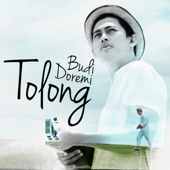 Budi Doremi - Tolong Lyrics