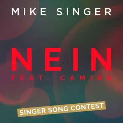 Nein (feat. Camira) - Single - Mike Singer