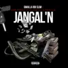 Jangal'n (feat. Omb Peezy, Lil Kayla & Fdolla) - Single album lyrics, reviews, download