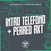 Intro Teléfono Perreo Rkt (feat. Mister Remix) [feat. Mister Remix] artwork