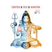 Tantra & Sex & Mantra artwork