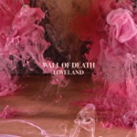 Wall Of Death - Blow the Clouds