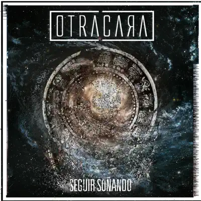 Seguir soñando - Otra Cara