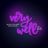 Very Well (feat. King Saha) artwork