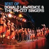 Best of Donald Lawrence & The Tri-City Singers (Live)