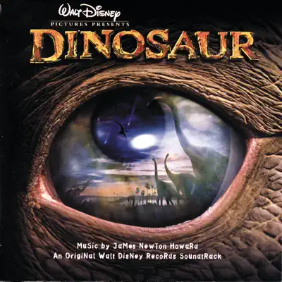 Dinosaur (Original Soundtrack) - James Newton Howard