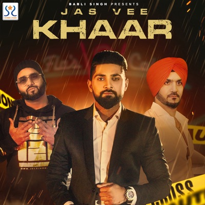 Khaar (feat. Jaci Saini, J.S.L. & Aman Koonar) - Jas Vee | Shazam