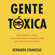 Bernardo Stamateas - Gente tóxica