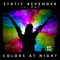 Colors at Night (feat. Kay) - Static Revenger lyrics