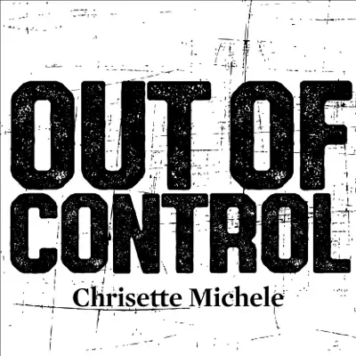 Out of Control - Single - Chrisette Michele