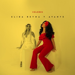 Elida Reyna Y Avante - Inquebrantable
