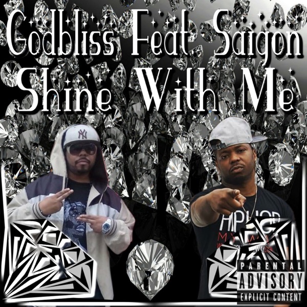 Shine With Me (feat. Saigon & Bassi Maestro) - Single - Godbliss