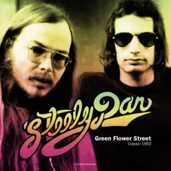 Green Flower Street (Live) - Steely Dan