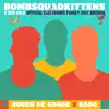 Stream & download Bombsquadkittens (Extended Mix)