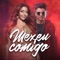 Mexeu Comigo (feat. Ciel Rodrigues) - Banda Musa lyrics