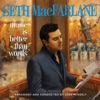 Seth MacFarlane - It's Easy to Remember