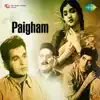 Paigham (Original Motion Picture Soundtrack) album lyrics, reviews, download