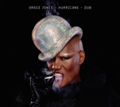Grace Jones - Hurricane Dub