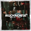 Muchachita - Single
