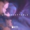 Unforgettable - dTree lyrics