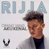 Orang Yang Aku Kenal - Single