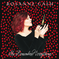 Rosanne Cash - She Remembers Everything (Deluxe) artwork