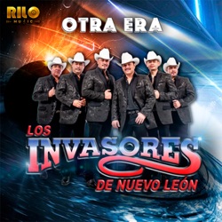 Los Invasores De Nuevo Leon - Se Te Va Antojar la Mia (feat. Los Invasores De Nuevo Leon)