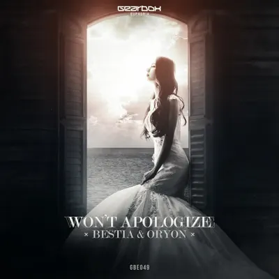 Won't Apologize - Single - Bèstia