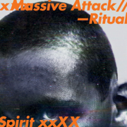 Ritual Spirit - EP - Massive Attack