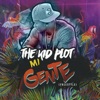 The Kid Plot - Mi Gente
