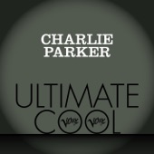 Charlie Parker: Verve Ultimate Cool artwork