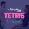 Tetris 2.0 (feat. Vini & Sako) - Single album lyrics, reviews, download