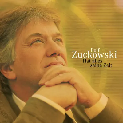 Hat alles seine Zeit - Rolf Zuckowski