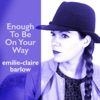 Enough to Be on Your Way - Single, 2018